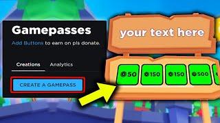 How To Make A GAMEPASS in PLS DONATE... 2024