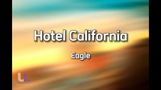 Hotel California - Eagle Lyric