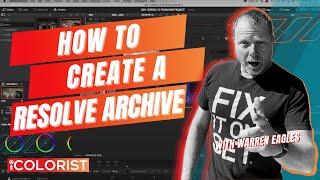 DaVinci Resolve How to create a Resolve Archive