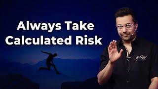 Always Take Calculated Risk  Sandeep Maheshwari  Hindi