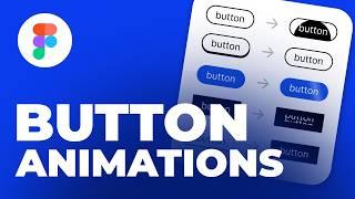 5 Amazing Button Animations in Figma  Tutorial