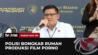 Polda Metro Jaya Berhasil Bongkar Rumah Produksi Film Biru  Kabar Hari Ini tvOne
