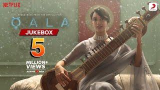 Qala  Audio Jukebox  Tripti Dimri Babil Khan Varun Grover  Amit Trivedi Sagar Desai