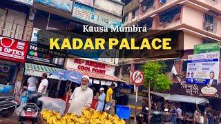 Kadar Palace Kausa Mumbra Vlog  Mumbra Tour  Travel Ranger