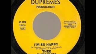 Thee Dupremes - Im So Happy