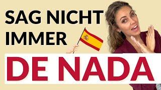 Spanische Alternativen zu „de nada