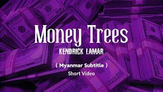 Money Trees  Kendrick Lamar MMsubLyrics