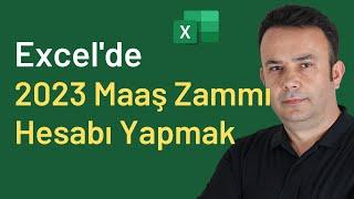 #Excel 2023 Maaş Zammı Hesaplarken Asgari ücret ile kıyaslayarak hesaplamak-781 Ömer BAĞCI