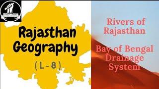 Rajasthan Geography L-8 English Bay of Bengal Drainage SM of Rajasthan  For RAS REET Lectr.