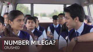 Number Milega?  ft. Aadhaya & Samvidhan  Crushed   Amazon miniTV 