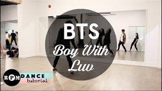 BTS Boy With Luv Dance Tutorial Pre- Chorus Chorus