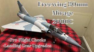 Freewing Mirage 2000C 80mm EDF - Preflight OverviewLanding Gear upgrades