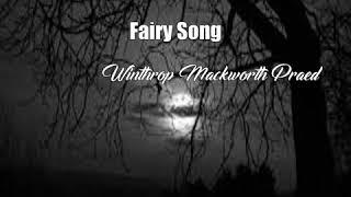 Fairy Song Winthrop Mackworth Praed Poem