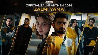 Zalmi Yama 4K Official Zalmi Anthem for PSL 9 by Abdullah Siddiqui Nehaal & Zahoor ft Hania Amir