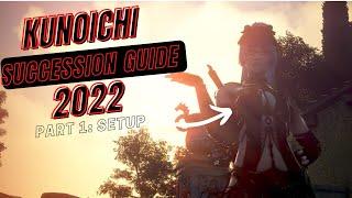 Kunoichi succession guide part 1  Setup