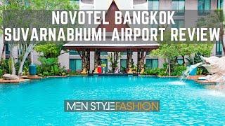 Novotel Bangkok Suvarnabhumi Airport Hotel Review - Experience A Stay - Extended Video