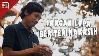 Inspirasi Kehidupan  JANGAN LUPA BERTERIMAKASIH  Eps.#36  Film Pendek Inspiratif   Short Movie