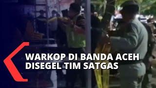 Langgar Jam Malam Satgas Covid-19 Banda Aceh Segel Warkop