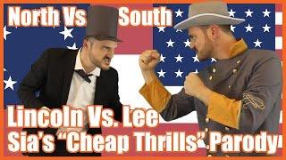 North vs South Lincoln vs Lee Sias Cheap Thrills Parody - @MrBettsClass