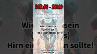 The AI Song - Version 1 GERMAN #intro #ai