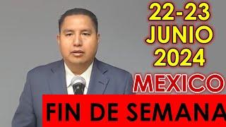 REUNIÓN DE FIN DE SEMANA MEXICO. 22-23 DE JUNIO 2024