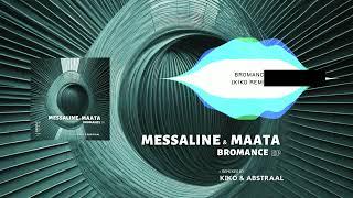 Messaline & Maata - Bromance EP Visualizer