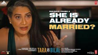 Tara Vs Bilal  Dialogue Promo 05 She Is Already Married?  Harshvardhan Rane Sonia R Samar Iqbal