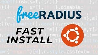 Install FreeRADIUS on Ubuntu 22.04 in Under 10 Minutes