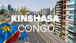 DR Congos Capital Kinshasa. The Largest Most Developed City in Central Africa