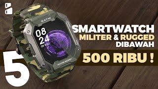 5 SMARTWATCH Ketahanan MILITER dan RUGGED Terbaik dibawah 500 Ribu 