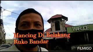 Mancing Di Belakang Ruko Bandar Balikpapan