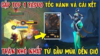 TỐC CHIẾN  Trận Đấu Khó Nhất Mùa Này Khi Gặp Top 1 Yasuo Tốc Hành Pick Camille Theo Chiến Thuật