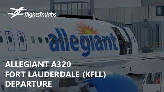 P3Dv5.1 FSLabs Allegiant A320 - Stunning Takeoff out of Fort Lauderdale KFLL-KCVG  TwitchVOD