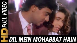 Dil Mein Mohabbat Hai Aankhon Mein Pyar  Kumar Sanu Alka Yagnik  Sangram 1993 Songs