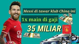 Gabung klub china ini Lionel Messi digaji 35 miliar per pekanya