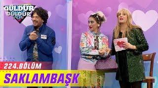 Güldür Güldür Show 224.Bölüm - Saklambaşk