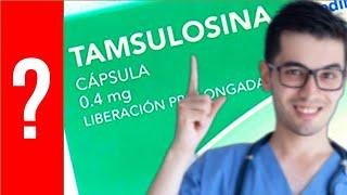 TAMSULOSINA Para que Sirve Tamsulosina y Como se toma  Y MAS 