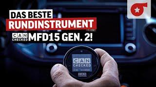 Neu rund & leistungsstark - @CANchecked MFD15 GEN. 2  Das beste Rundinstrument