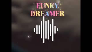 FUNKY DREAMER FUNKOT 2010