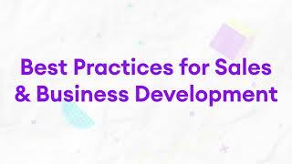 13. Best Practices for Sales & Business Development.