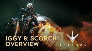 Paragon - New Iggy & Scorch Overview