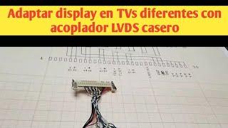 TV screen adaptation with different connector using LVDS coupler