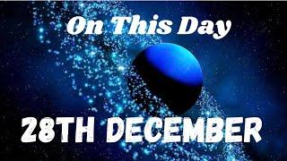 On This Day - 28th December Amazing facts of Neptune