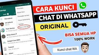 Cara Mengunci Chat Di Whatsapp Original -  Cara Kunci Chat Wa