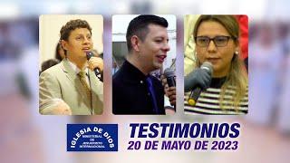 Testimonios 20 de mayo de 2023 - Iglesia de Dios Ministerial de Jesucristo Internacional