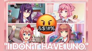 I DONT HAVE UNO DDLC