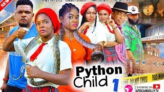 ADULTS ONLY +18 - PYTHON CHILD - PART 1 - Prince- Eucharia Chinenye - Latest Nollywood Movies 2024