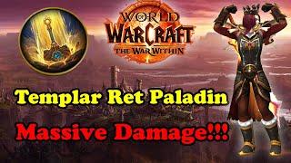 Templar Hits Hard  R1 Ret PvP  WoW TWW Season 1 Arena