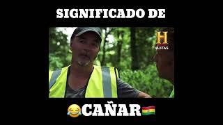 QUÉ SIGNIFICA CAÑAR 