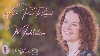 Womb Flow Revival Meditation